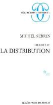Couverture du livre « Hermes iv. la distribution » de Michel Serres aux éditions Minuit