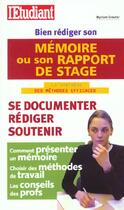 Couverture du livre « Bien rediger son memoire ou son rapport de stage » de Myriam Greuter aux éditions L'etudiant