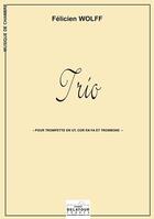 Couverture du livre « Trio pour trompette, cor et trombone » de Wolff F Licien aux éditions Delatour