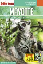 Couverture du livre « GUIDE PETIT FUTE ; CARNETS DE VOYAGE : Mayotte (édition 2017) » de Collectif Petit Fute aux éditions Le Petit Fute