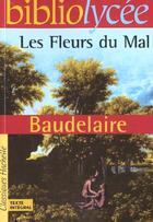 Couverture du livre « Les fleurs du mal » de Charles Baudelaire aux éditions Hachette Education