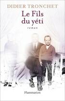 Couverture du livre « Le fils du yéti » de Didier Tronchet aux éditions Flammarion