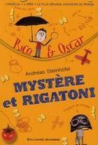 Couverture du livre « Rico et Oscar ; mystère et rigatoni » de Andreas Steinhofel aux éditions Gallimard-jeunesse