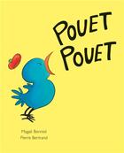 Couverture du livre « Pouet pouet » de Magali Bonniol et Pierre Bertrand aux éditions Ecole Des Loisirs