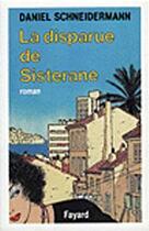 Couverture du livre « La Disparue de Sisterane » de Daniel Schneidermann aux éditions Fayard