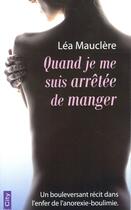 Couverture du livre « Quand je me suis arrêtée de manger » de Lea Mauclere aux éditions City