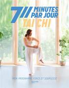 Couverture du livre « Tai chi ; mon programme force et souplesse » de Joseph-Mathieu Christophe aux éditions Hachette Pratique