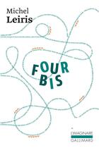 Couverture du livre « La règle du jeu t.2 ; fourbis » de Michel Leiris aux éditions Gallimard