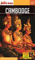 Couverture du livre « Country guide : Cambodge (édition 2020/2021) » de Collectif Petit Fute aux éditions Le Petit Fute