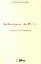 Couverture du livre « La transparence des pierres » de Frederique Kerbellec aux éditions Nouvel Athanor