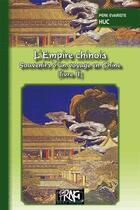 Couverture du livre « L'Empire chinois (livre II) Souvenirs d'un voyage en Chine » de Evariste Huc aux éditions Prng