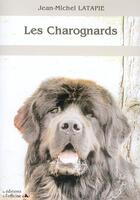 Couverture du livre « Les charognards » de Jean-Michel Latapie aux éditions L'officine
