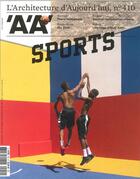 Couverture du livre « L'architecture d'aujourd'hui n 410 sports decembre 2015 » de  aux éditions Archipress