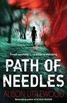 Couverture du livre « Path of Needles » de Littlewood Alison aux éditions Quercus Publishing Digital