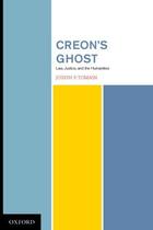 Couverture du livre « Creon's Ghost Law Justice and the Humanities » de Tomain aux éditions Oxford University Press Usa