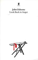 Couverture du livre « LOOK BACK IN ANGER » de John Osborne aux éditions Faber Et Faber