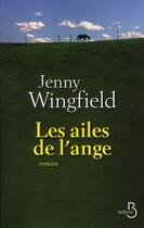 Couverture du livre « Les ailes de l'ange » de Jenny Wingfield aux éditions Belfond