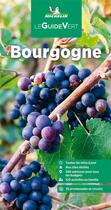 Couverture du livre « Guide vert bourgogne » de Collectif Michelin aux éditions Michelin