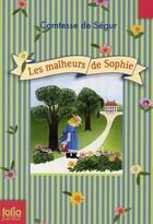 Couverture du livre « Les malheurs de Sophie » de Sophie De Segur aux éditions Gallimard-jeunesse