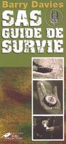 Couverture du livre « Duide De Survie Des S.A.S. » de Barry Davies aux éditions Hors Collection