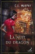 Couverture du livre « La nuit du dragon » de C.E. Murphy aux éditions Harlequin