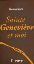 Couverture du livre « Le roman de sainte Geneviève » de Simone Maria aux éditions L'oeuvre