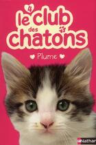 Couverture du livre « Le club des chatons t.4 ; Plume » de Sue Mongredien aux éditions Nathan