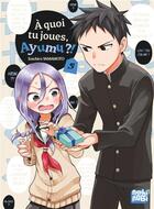 Couverture du livre « À quoi tu joues, Ayumu ?! Tome 5 » de Yamamoto Soichiro aux éditions Nobi Nobi