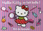 Couverture du livre « Hello Kitty se fait belle ! kit de beauté » de  aux éditions Le Livre De Poche Jeunesse
