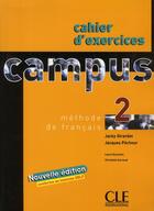 Couverture du livre « Campus exercices Niveau 2 2006 » de Girardet/Pecheur aux éditions Cle International