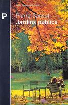 Couverture du livre « Les Jardins Publics » de Pierre Sansot aux éditions Payot