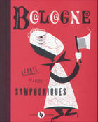 Couverture du livre « Bologne » de Pascal Blanchet aux éditions La Pasteque