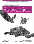 Couverture du livre « Version Control With Subversion » de Ben Collins-Sussman aux éditions O Reilly & Ass