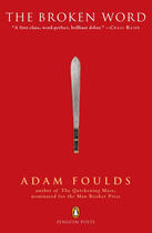 Couverture du livre « The Broken Word » de Adam Foulds aux éditions Penguin Group Us