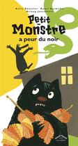 Couverture du livre « Petit Monstre a peur du noir » de Kalle Guettler aux éditions Circonflexe