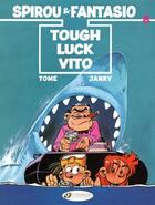 Couverture du livre « Spirou & Fantasio adventures t.8 : tough luck Vito » de Tome et Janry aux éditions Cinebook