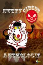 Couverture du livre « Nutty circus » de  aux éditions Nutty Sheep
