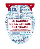 Couverture du livre « Le cabinet de la langue française » de Valerie Monnet aux éditions Fleurus