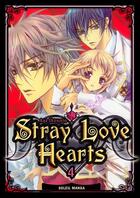 Couverture du livre « Stray love hearts Tome 4 » de Aya Shouoto aux éditions Soleil