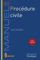 Couverture du livre « Procédure civile » de Yves Strickler aux éditions Larcier