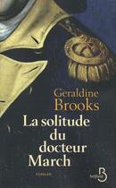 Couverture du livre « La solitude du docteur March » de Geraldine Brooks aux éditions Belfond