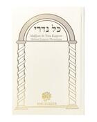 Couverture du livre « Mahzor de kippour - kol nidre (blanc) - hebreu avec annotations en francais » de Anonyme aux éditions Biblieurope