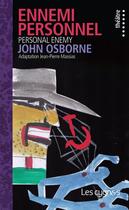Couverture du livre « Ennemi personnel » de John Osborne aux éditions Les Cygnes