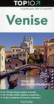 Couverture du livre « TOP 10 ; Venise (édition 2011) » de  aux éditions Hachette Tourisme