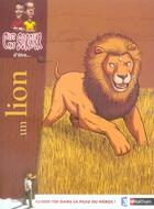 Couverture du livre « C'est pas sorcier d'être un lion » de Deny/Deny-Barroux aux éditions Nathan