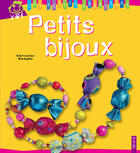Couverture du livre « Petits bijoux » de Christine Hooghe aux éditions Fleurus