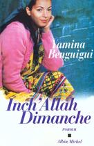 Couverture du livre « Inch'allah dimanche » de Yamina Benguigui aux éditions Albin Michel