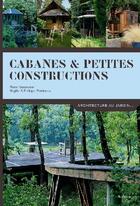 Couverture du livre « Cabanes Et Petites Constructions. Architecture Au Jardin ... » de Nessmann/Perdereau aux éditions La Martiniere