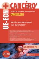 Couverture du livre « UE-ECN+ CANCÉROLOGIE 3 » de Debry-Dugage aux éditions Vernazobres Grego