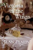 Couverture du livre « Victoria in the Wings » de Plaidy Jean aux éditions Random House Digital